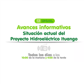 Avances Informativos Contingencia Ituango